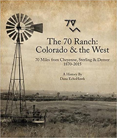Colorado's historic 70 Ranch is located in Weld County.